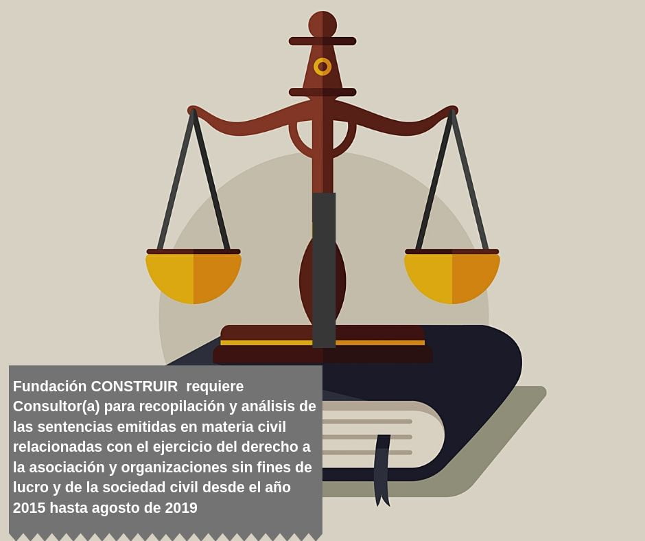 Convocatoria: Consultor(a) Recopilación y análisis de las sentencias emitidas en materia civil relacionadas con el ejercicio del derecho a la asociación