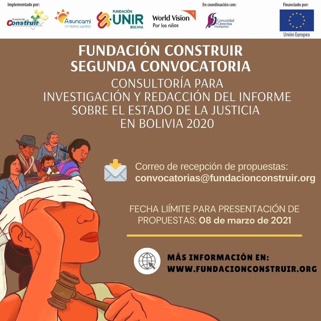 Consultoría para investigación y redacción del Informe sobre el Estado de la Justicia en Bolivia 2020|Ampliación de plazo de presentación de propuestas