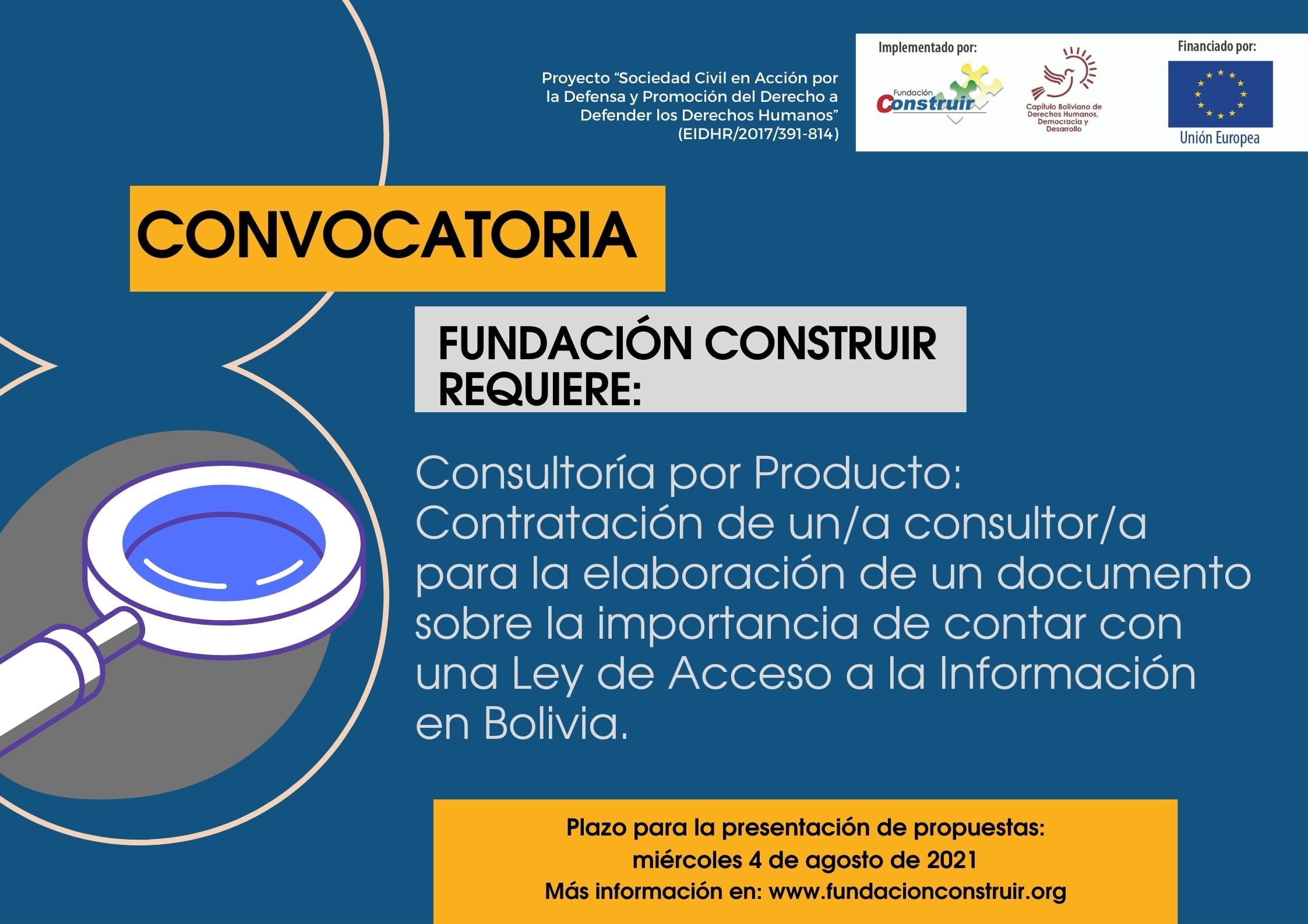 Convocatoria – Contratación de un/a consultor/a para la elaboración de un documento sobre la importancia de contar con una Ley de Acceso a la Información en Bolivia