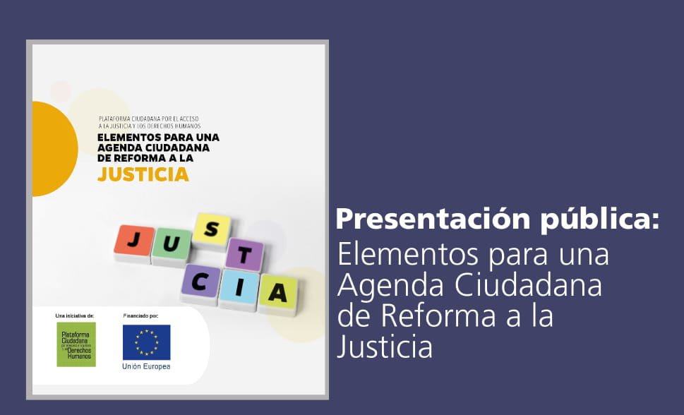 La Paz: Presentación Pública de la actualización de la Agenda Ciudadana de Reforma a la Justicia