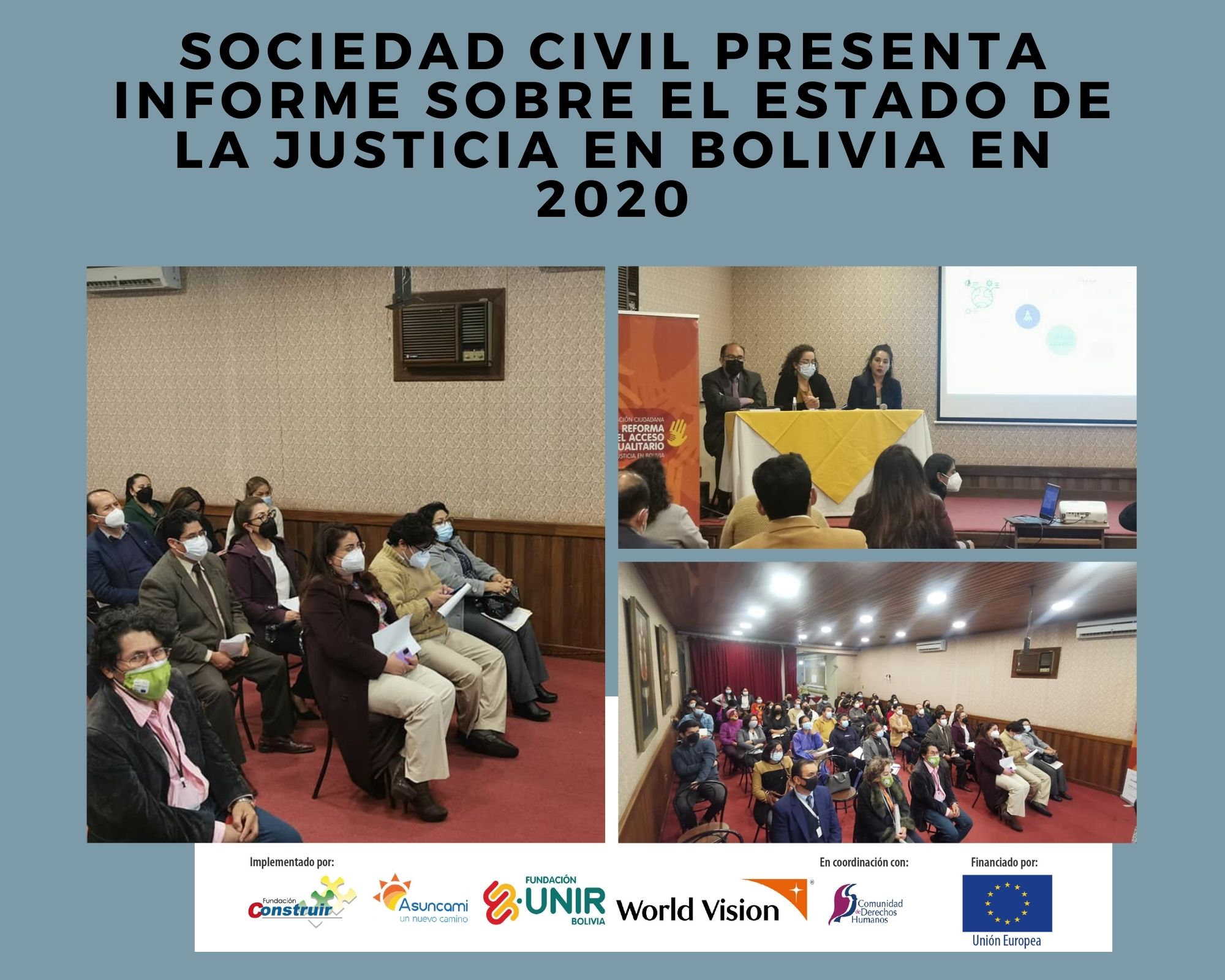 Sociedad Civil presenta Informe sobre el Estado de la Justicia en Bolivia en 2020