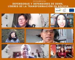 Defensoras y Defensores de Derechos Humanos en Bolivia1