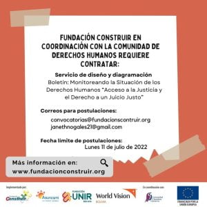 CONVOCATORIA: Servicio de diseño y diagramación del Boletín: Monitoreando la Situación de los Derechos Humanos “Acceso a la Justicia y el Derecho a un Juicio Justo”