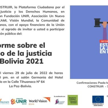 Invitación La Paz: Presentación del Informe “Estado de la Justicia en Bolivia 2021”
