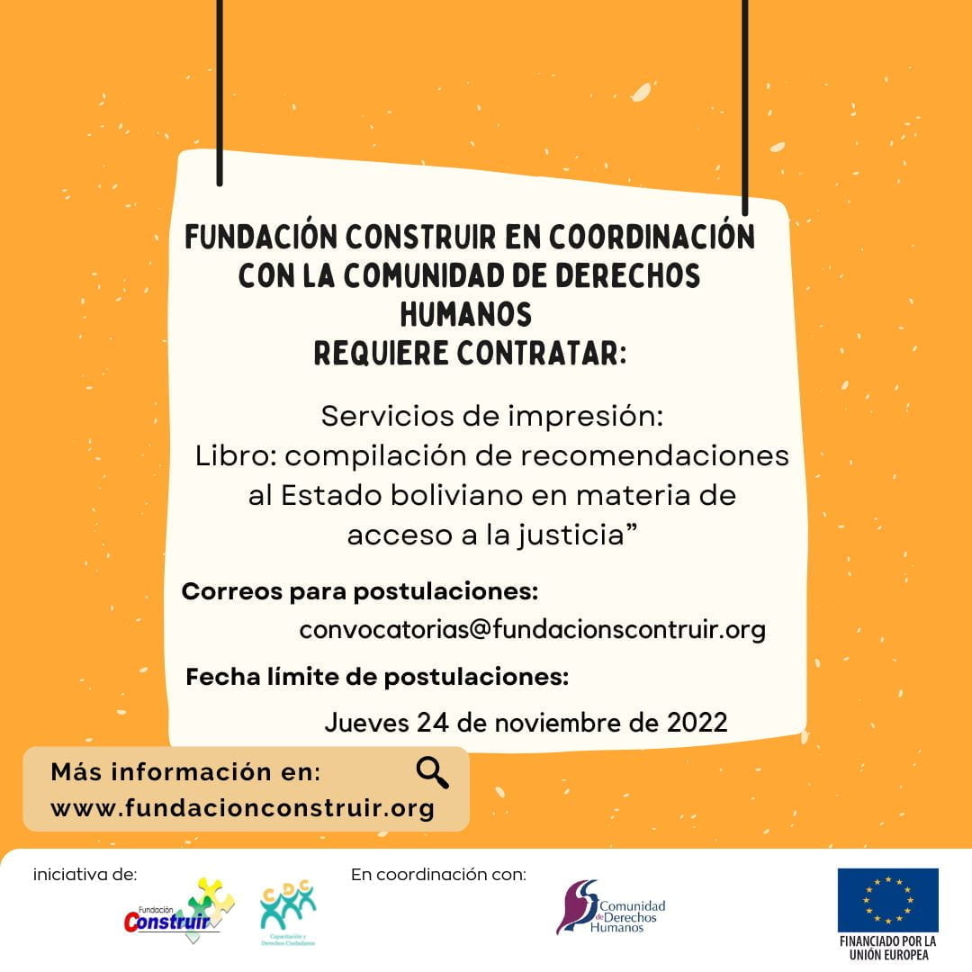 CONVOCATORIA: Servicios de impresión: Libro: compilación de recomendaciones al Estado boliviano en materia de acceso a la justicia