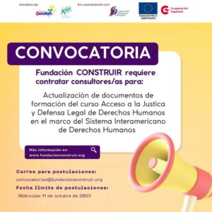 CONVOCATORIA: Actualización de documentos de formación del curso Acceso a la Justica y Defensa Legal de Derechos Humanos en el marco del Sistema Interamericano de Derechos Humanos