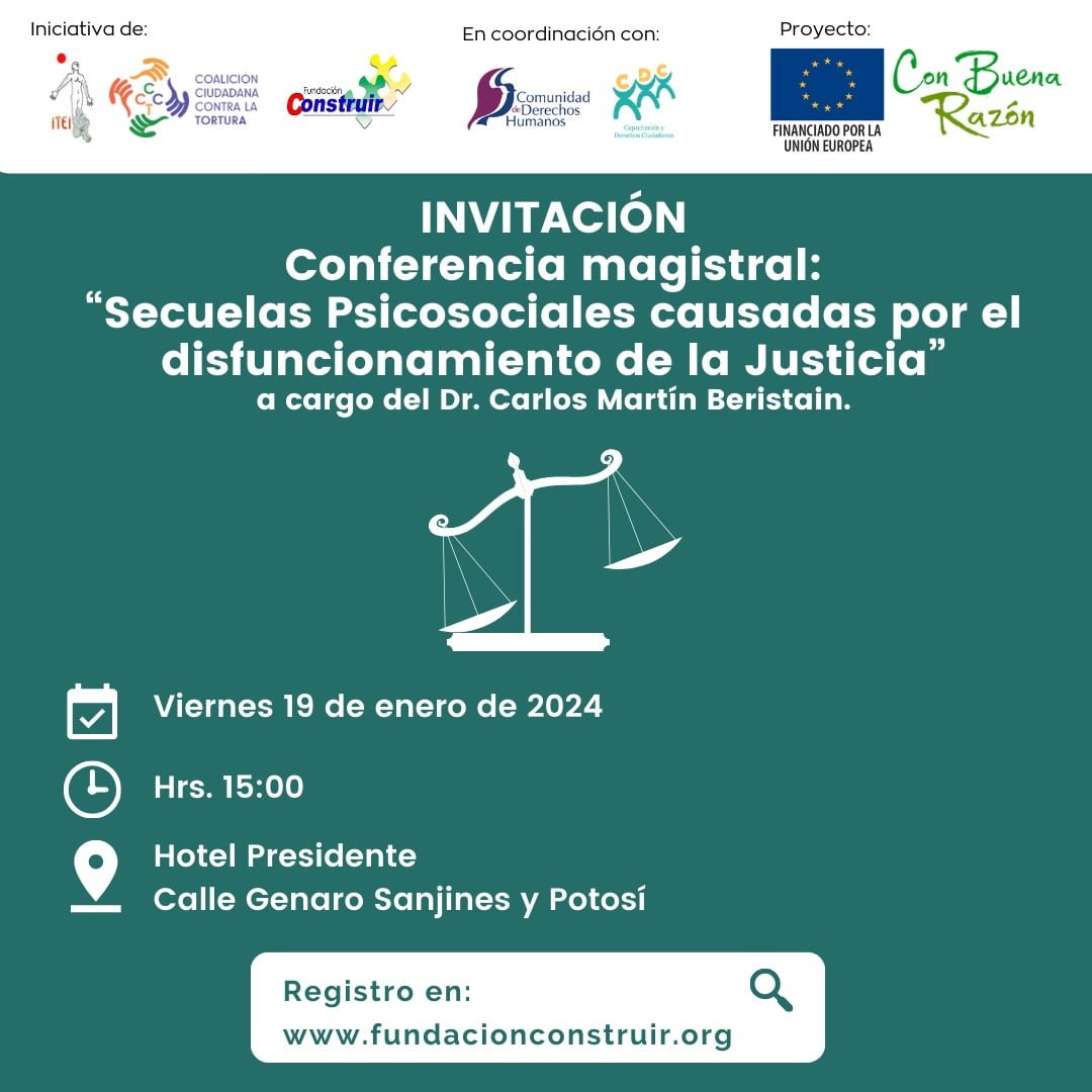 Conferencia Magistral: “Secuelas Psicosociales causadas por el disfuncionamiento de la Justicia”