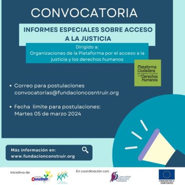 CONVOCATORIA PARA FONDOS: Informes especiales sobre acceso a la justicia.