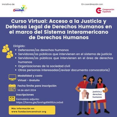 CONVOCATORIA: Curso Virtual: Acceso a la Justicia y Defensa Legal de Derechos Humanos en el marco del Sistema Interamericano de Derechos Humanos