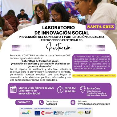 Santa Cruz – Laboratorio de Innovación Social: prevención del conflicto y participación ciudadana en procesos electorales