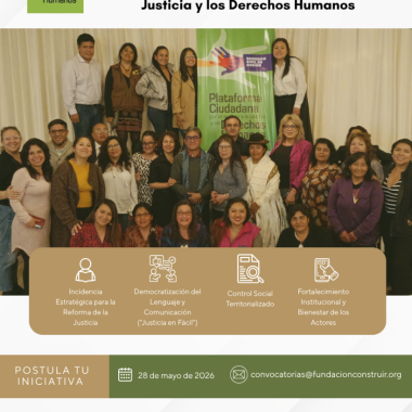 CONVOCATORIA: Fondo para Apoyo de Ideas Innovadoras Plataforma Ciudadana por el Acceso a la Justicia y los Derechos Humanos