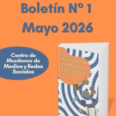 Primer Boletín: El espacio cívico en medios y redes sociales
