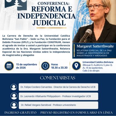 La Paz- Conferencia Reforma e Independencia Judicial