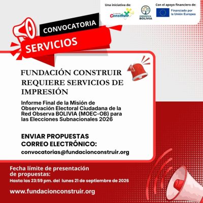 ConvocatoriainformeUE Convocatoria – Servicios de impresión: Informe Final de la Misión de Observación Electoral Ciudadana de la Red Observa BOLIVIA (MOEC-OB) para las Elecciones Subnacionales 2026