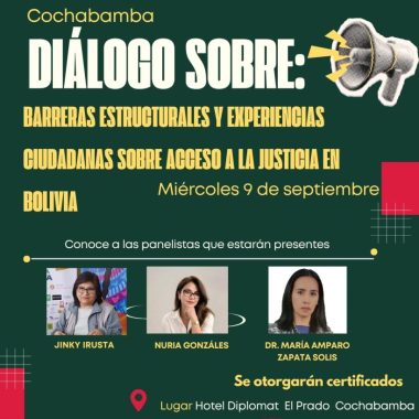 Cochabamba- Diálogo sobre Barreras estructurales y experiencias ciudadanas sobre el acceso a la justicia en Bolivia