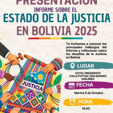 La Paz- Presentación Informe sobre el Estado de la Justicia 2025